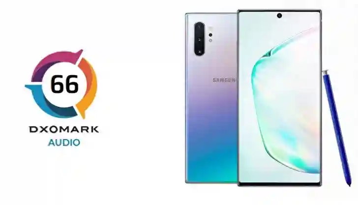 三星Galaxy Note 10+ 5G版DxOMARK音频得分公布：66分